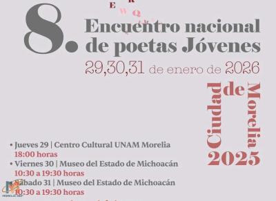Morelia será sede del 8vo Encuentro Nacional de Poetas Jóvenes 2026