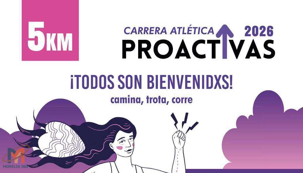 Carrera Proactivas 2026: deporte y causa social se unen en Morelia